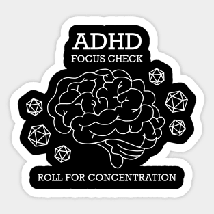 ADHD Focus Check - Roll for Concentration Sticker